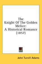 Knight Of The Golden Melice