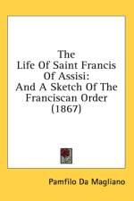 Life Of Saint Francis Of Assisi af Pamfilo Da Magliano