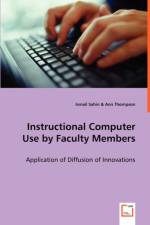 Instructional Computer Use by Faculty Members af Ann (King's College London UK) Thompson