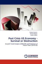 Post Crisis US Economy - Survival or Destruction af Farooq Hussain
