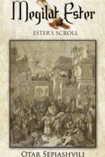 Megilat Ester af Otar Sepiashvili
