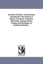 The Book of Nature af Friedrich Karl Ludwig Schoedler