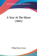 A Year At The Shore (1865) af Philip Henry Gosse