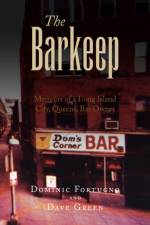 The Barkeep af Dominic Fortugno and Dave Green