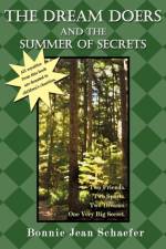 The Dream Doers and the Summer of Secrets af Bonnie Jean Schaefer