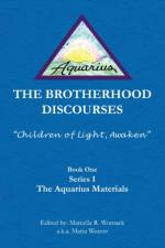 The Brotherhood Discourses af Marcella R Womack