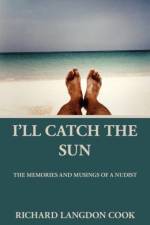 I'll Catch the Sun af Richard Langdon Cook