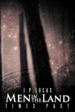 Men in the Land af J P Lucas
