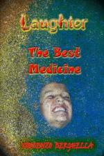 Laughter, the Best Medicine Jokes for Everyone af Vincenzo Berghella