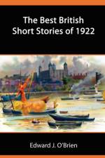 The Best British Short Stories of 1922 af Edward J O'Brien