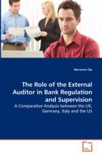 The Role of the External Auditor in Bank Regulation and Supervision af Marianne (George Mason University USA) Ojo