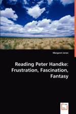 Reading Peter Handke af Margaret Jones