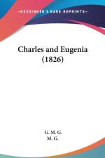 Charles And Eugenia (1826) af M. G.