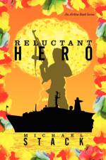 Reluctant Hero af Michael Stack