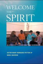 Welcome The Spirit af Mary Bernard Potter