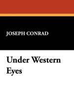 Under Western Eyes af Joseph Conrad