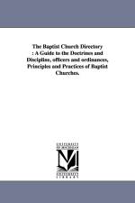 The Baptist Church Directory af Edward Thurston Hiscox