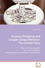 Grocery Shopping and Coupon Usage Behavior af Somjit Barat