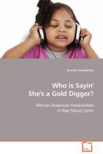 Who Is Sayin' She's a Gold Digger? af Jennifer Pemberton