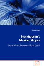 Stockhausen's Musical Shape af Sara Overholt
