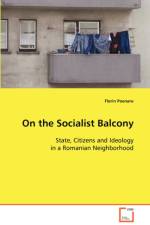 On the Socialist Balcony af Florin Poenaru