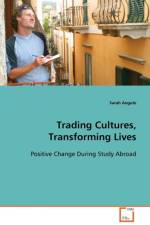 Trading Cultures, Transforming Lives af Sarah Angulo