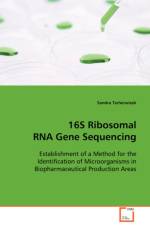 16S Ribosomal RNA Gene Sequencing af Sandra Tscherwizek