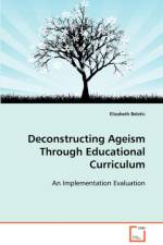 Deconstructing Ageism Through Educational Curriculum af Elizabeth Beletic