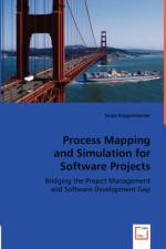 Process Mapping and Simulation for Software Projects af Sonja Koppensteiner