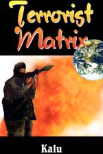 Terrorist Matrix af Kalu