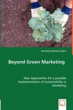 Beyond Green Marketing af Christiane Katharina Murr