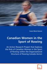 Canadian Women in the Sport of Rowing af Susan Marie Keenan