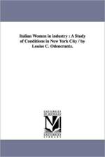 Italian Women in Industry af Louise Christine Odencrantz