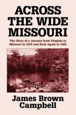 Across the Wide Missouri af James Brown Campbell