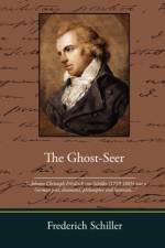 The Ghost-Seer af Frederich Schiller