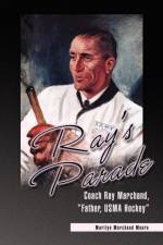 Ray's Parade af Marilyn Marchand Moore