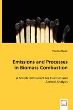 Emissions and Processes in Biomass Combustion af Thorsten Hauler