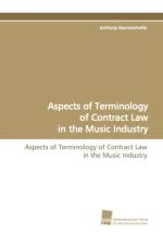 Aspects of Terminology of Contract Law in the Music Industry af Anthony Kammerhofer