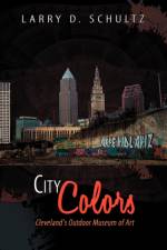 City Colors af Larry D. Schultz