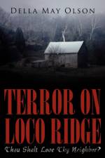 Terror on Loco Ridge af Della May Olson