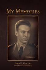 My Memories af John E Conant