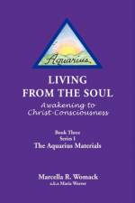 Living from the Soul af Marcella R Womack