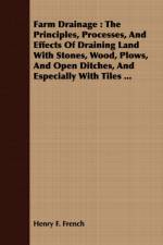 Farm Drainage af Henry F. French
