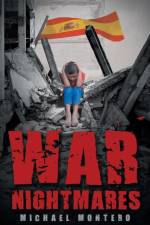 War Nightmares af Michael Montero