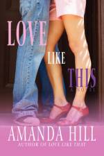 Love Like This af Amanda Hill