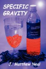 Specific Gravity af J Matthew Neal