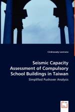Seismic Capacity Assessment of Compulsory School Buildings in Taiwan - Simplified Pushover Analysis af Cindrawaty Lesmana