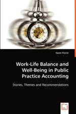 Work-Life Balance and Well-Being in Public Practice Accounting af Karen Fiorini