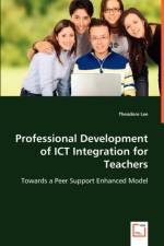 Professional Development of ICT Integration for Teachers af Theodore Lee