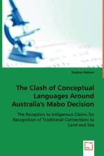 The Clash of Conceptual Languages Around Australia's Mabo Decision af Stephen (Leeds Metropolitan University UK) Robson